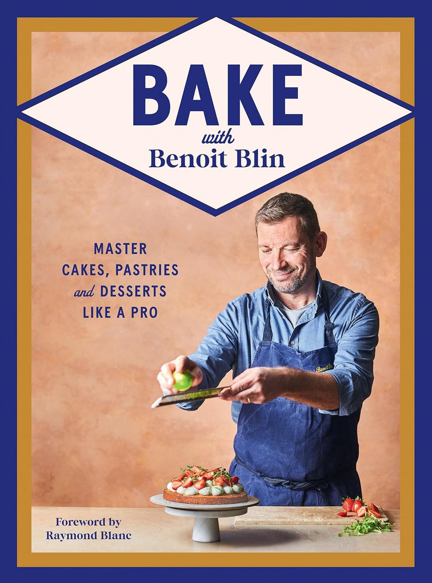 Bake with Benoit: Benoit Blin - Book - Signed – Prop Options